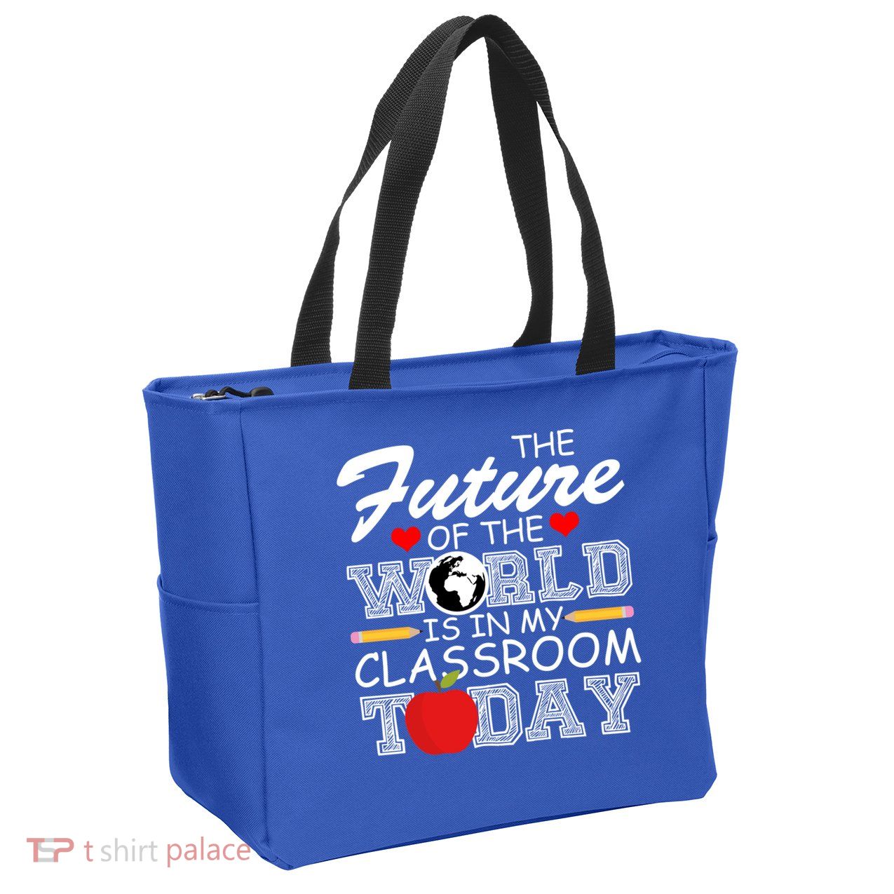 Future Of The World Is In My Classroom Zip Tote Bag
