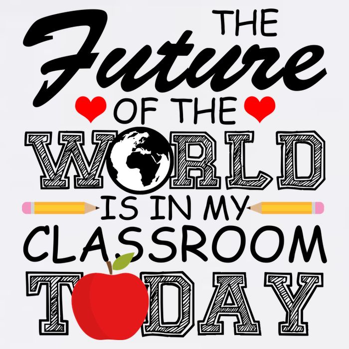 Future Of The World Is In My Classroom Garment-Dyed Sweatshirt
