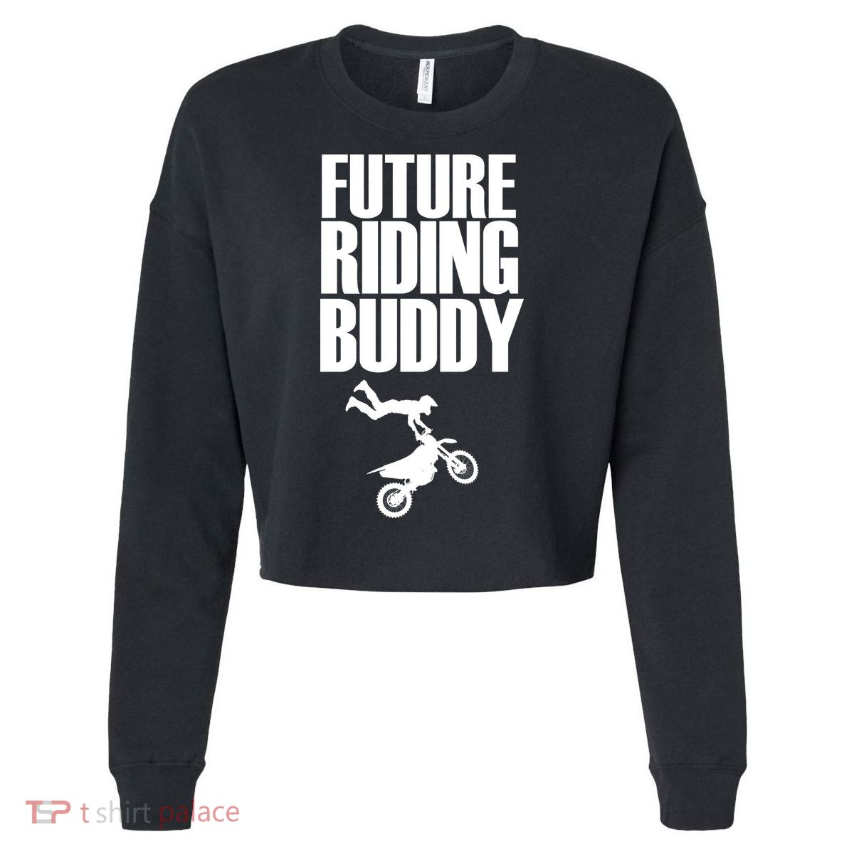 Future Riding Buddy - Motocross Cropped Pullover Crew