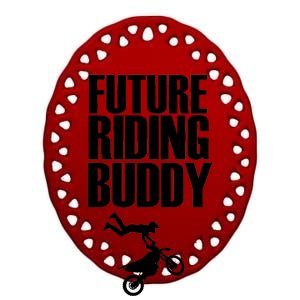 Future Riding Buddy - Motocross Ceramic Oval Ornament