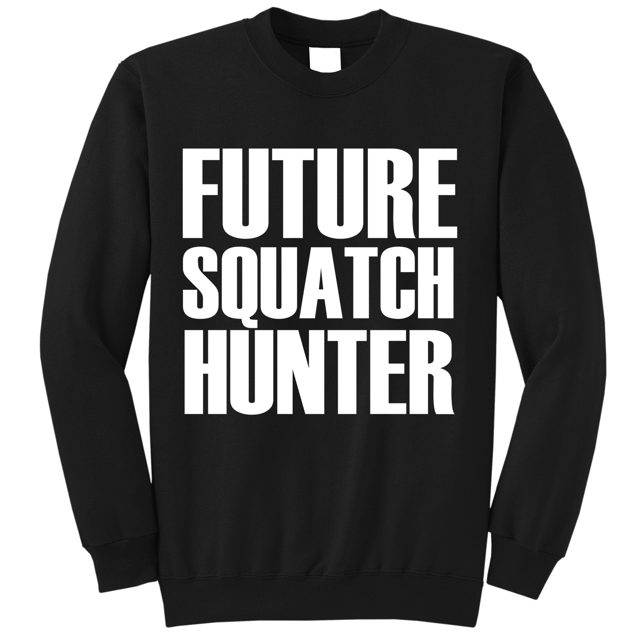 Future Squatch Hunter Sweatshirt