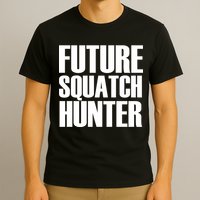 Future Squatch Hunter T-Shirt