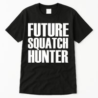 Future Squatch Hunter Tall T-Shirt