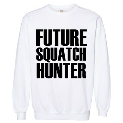 Future Squatch Hunter Garment-Dyed Sweatshirt