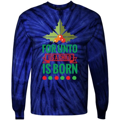 For Unto Us A Child Is Born Tie-Dye Long Sleeve Shirt