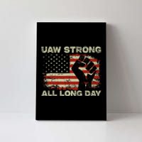 Flag Usa Uaw Strong All Long Day Uaw Strike Vintage Canvas