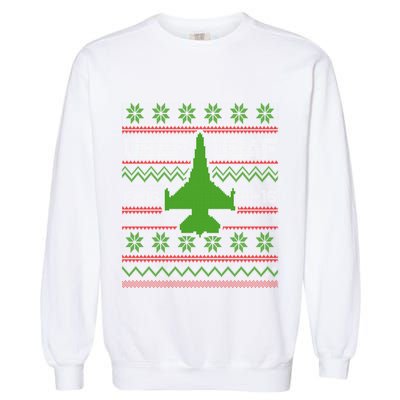F16 Usaf Ugly Christmas Sweater Funny Gift Fighter Pilot Garment-Dyed Sweatshirt