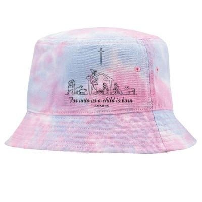 For Unto Us A Child Is Born Isaiah 96 Merry Christmas Tie-Dyed Bucket Hat