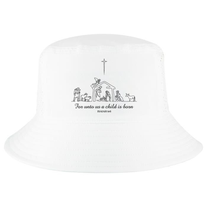 For Unto Us A Child Is Born Isaiah 96 Merry Christmas Cool Comfort Performance Bucket Hat