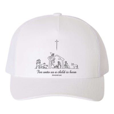 For Unto Us A Child Is Born Isaiah 96 Merry Christmas Yupoong Adult 5-Panel Trucker Hat