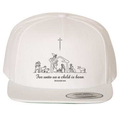 For Unto Us A Child Is Born Isaiah 96 Merry Christmas Wool Snapback Cap