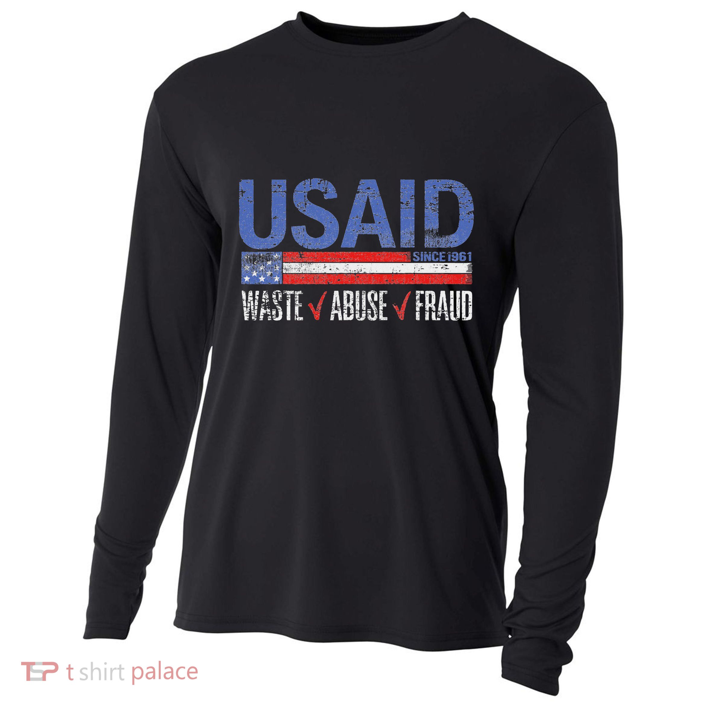 Funny Usaid Waste Abuse Fraud Since 1961 D.O.G.E 2025 Cooling Performance Long Sleeve Crew