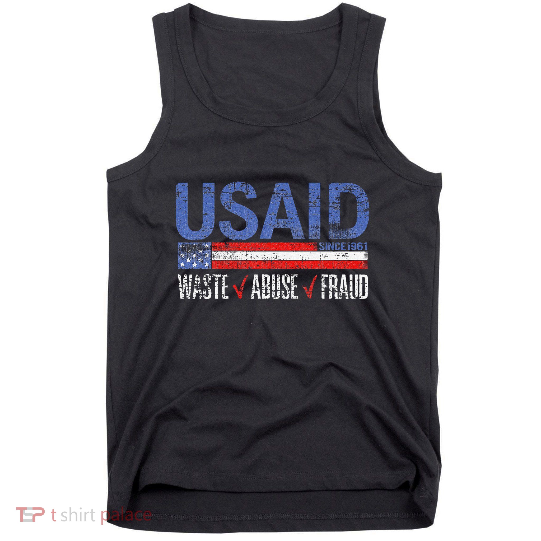 Funny Usaid Waste Abuse Fraud Since 1961 D.O.G.E 2025 Tank Top