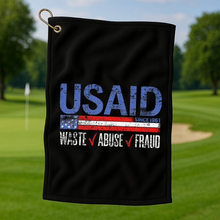 Funny Usaid Waste Abuse Fraud Since 1961 D.O.G.E 2025 Golf Towel