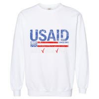 Funny Usaid Waste Abuse Fraud Since 1961 D.O.G.E 2025 Garment-Dyed Sweatshirt