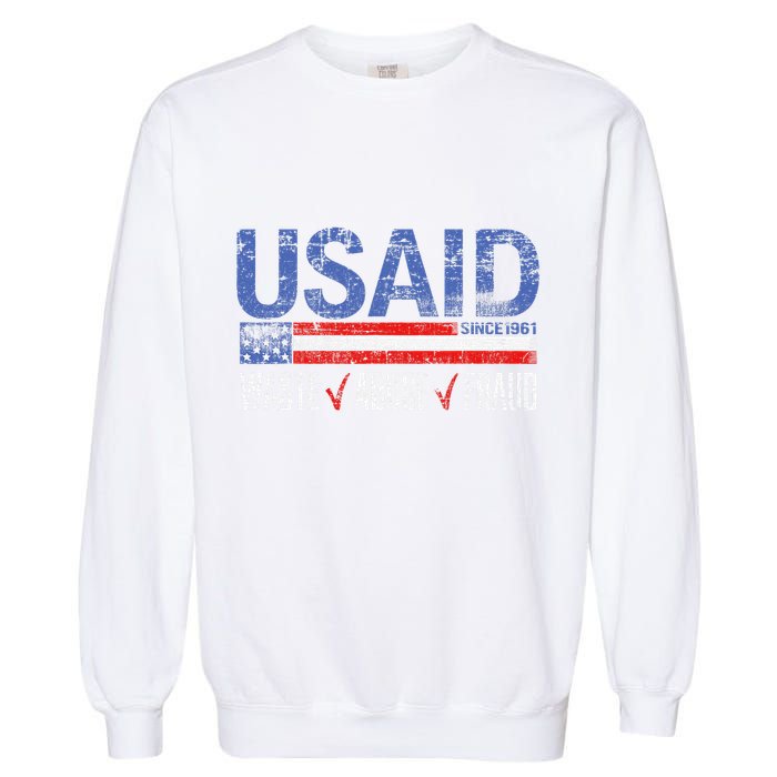 Funny Usaid Waste Abuse Fraud Since 1961 D.O.G.E 2025 Garment-Dyed Sweatshirt