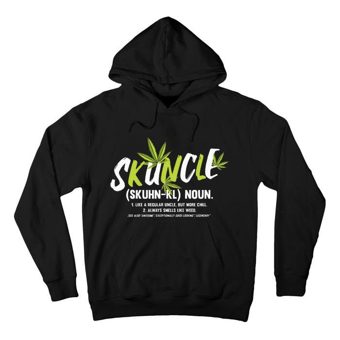 Funny Uncle Weed Smoker Skuncle Marijuana Uncle Tall Hoodie