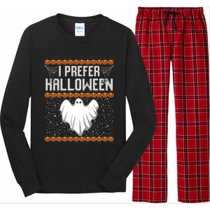 Funny Ugly Xmas Costume I Prefer Halloween Ugly Christmas Funny Gift Long Sleeve Pajama Set