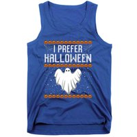 Funny Ugly Xmas Costume I Prefer Halloween Ugly Christmas Funny Gift Tank Top