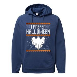 Funny Ugly Xmas Costume I Prefer Halloween Ugly Christmas Funny Gift Performance Fleece Hoodie