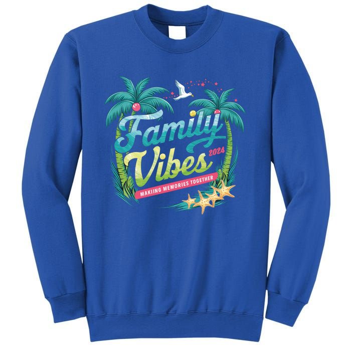 Family Vibes 2024: Tropical Beach Memories Cool Gift Sweatshirt