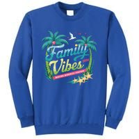 Family Vibes 2024: Tropical Beach Memories Cool Gift Tall Sweatshirt