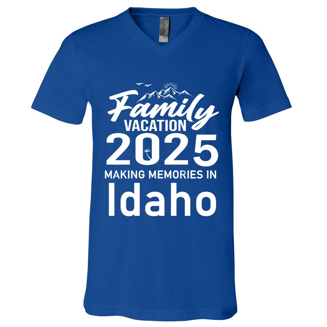 Family Vacation 2025 Making Memories Idaho Summer Trip Great Gift V-Neck T-Shirt