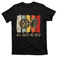 Funny Vasectomy 2023 All Juice No Seed T-Shirt