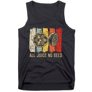 Funny Vasectomy 2023 All Juice No Seed Tank Top