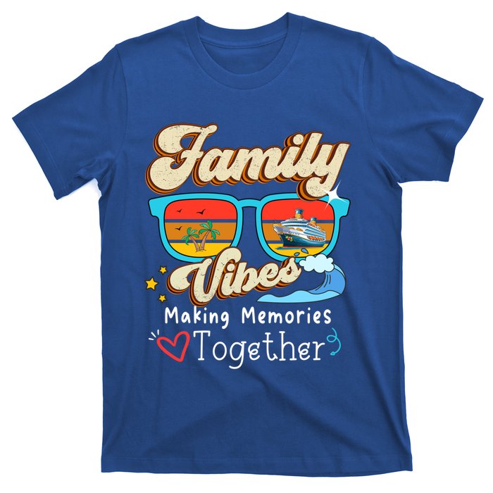 Family Vibes 2024 Family Reunion Making Memories Together Gift T-Shirt