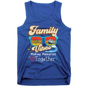 Family Vibes 2024 Family Reunion Making Memories Together Gift Tank Top