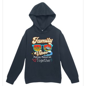 Family Vibes 2024 Family Reunion Making Memories Together Gift Urban Pullover Hoodie