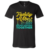 Family Vibes 2024 Making Memories Together Reunion Vacation V-Neck T-Shirt