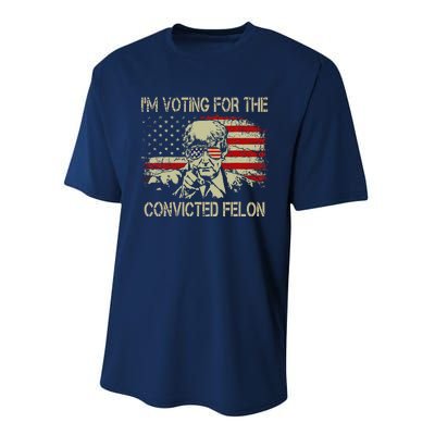 Funny Voting 2024 IM Voting For The Convicted Felon Performance Sprint T-Shirt