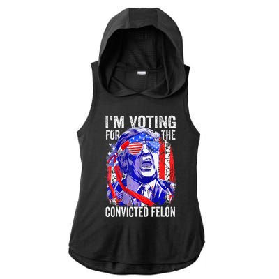 Funny Voting 2024 IM Voting For The Convicted Felon Ladies PosiCharge Tri-Blend Wicking Draft Hoodie Tank