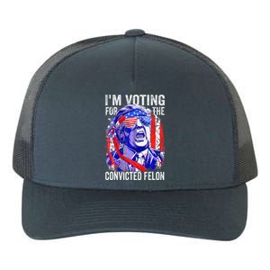 Funny Voting 2024 IM Voting For The Convicted Felon Yupoong Adult 5-Panel Trucker Hat