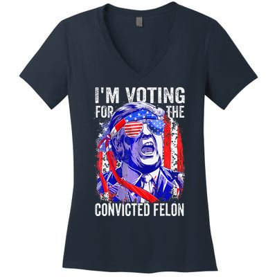 Funny Voting 2024 IM Voting For The Convicted Felon Women's V-Neck T-Shirt