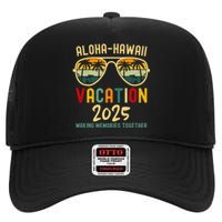 Family Vacation 2025 Aloha Hawaii Hawaiian Summer Matching High Crown Mesh Back Trucker Hat