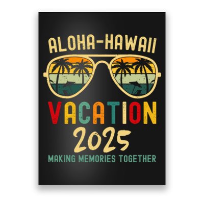 Family Vacation 2025 Aloha Hawaii Hawaiian Summer Matching Poster