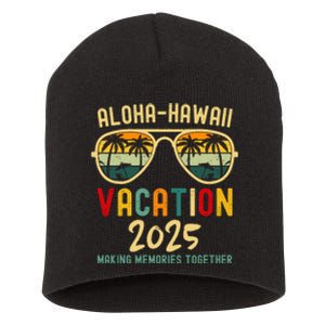 Family Vacation 2025 Aloha Hawaii Hawaiian Summer Matching Short Acrylic Beanie