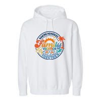 Family Vacation 2024 Creating Memories Together Garment-Dyed Fleece Hoodie