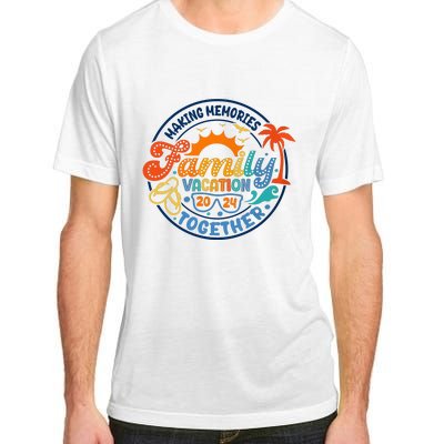 Family Vacation 2024 Creating Memories Together Adult ChromaSoft Performance T-Shirt