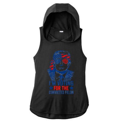 Funny Voting 2024 IM Voting For The Convicted Felon Ladies PosiCharge Tri-Blend Wicking Draft Hoodie Tank