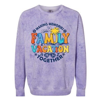 Family Vacation 2024 Making Memories Together Colorblast Crewneck Sweatshirt