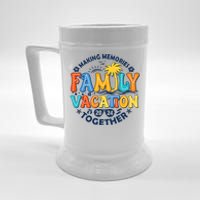 Family Vacation 2024 Making Memories Together Beer Stein