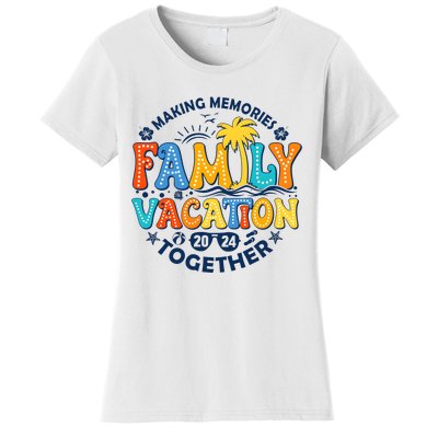 Family Vacation 2024 Making Memories Together Women's T-Shirt