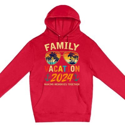 Family Vacation 2024 Beach Matching Summer Vacation 2024 Premium Pullover Hoodie