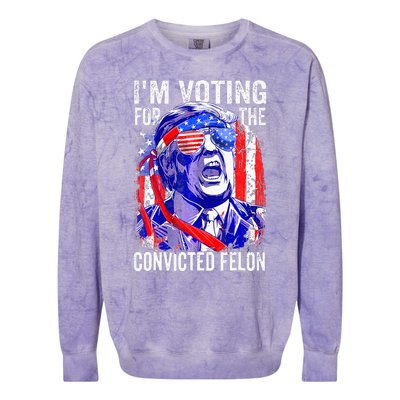 Funny Voting 2024 IM Voting For The Convicted Felon Colorblast Crewneck Sweatshirt