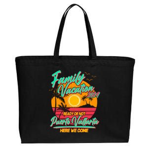 Family Vacation 2024 Ready Or Not Puerto Vallarta Here We Come Cotton Canvas Jumbo Tote