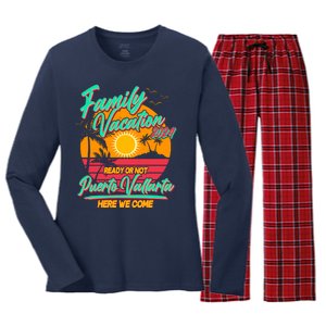 Family Vacation 2024 Ready Or Not Puerto Vallarta Here We Come Women's Long Sleeve Flannel Pajama Set 